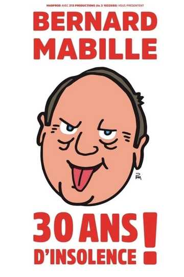 Bernard Mabille  30 Ans DInsolence