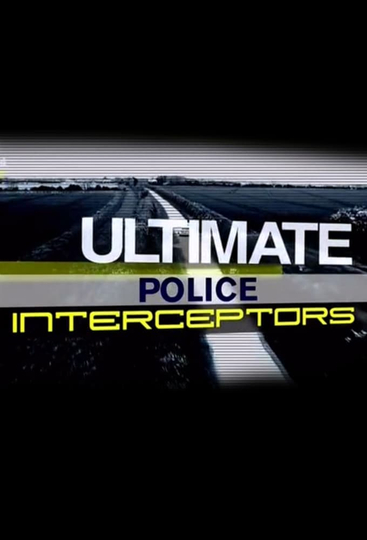 Ultimate Police Interceptors