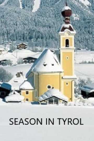 Season in Tyrol Poster