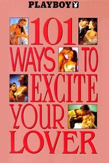 Playboy 101 Ways to Excite Your Lover Poster