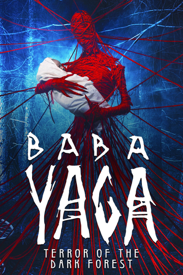 Baba Yaga: Terror of the Dark Forest Poster