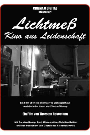 Lichtmeß  Kino aus Leidenschaft