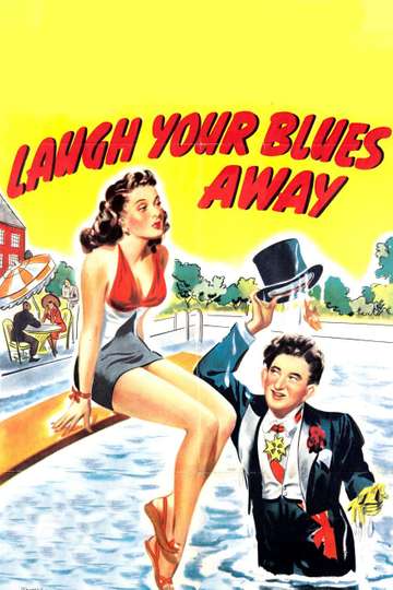 Laugh Your Blues Away Poster
