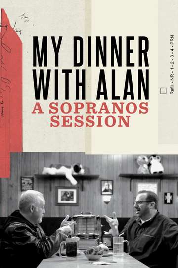 My Dinner with Alan: A Sopranos Session Poster