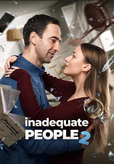 Inadequate People 2 Poster