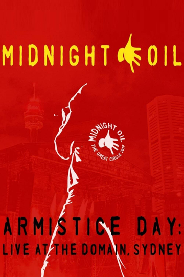 Midnight Oil  Armistice Day Live At The Domain Sydney