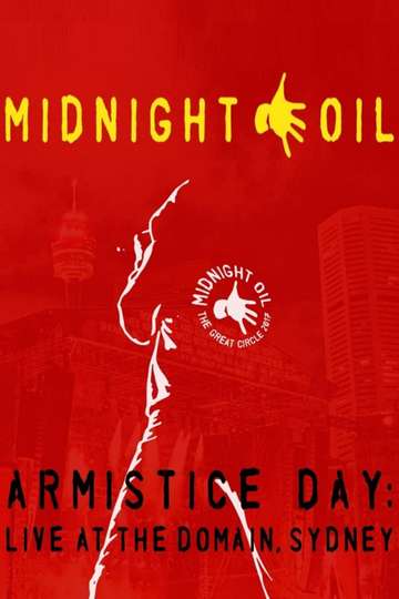 Midnight Oil  Armistice Day Live At The Domain Sydney Poster