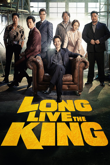 Long Live the King Poster