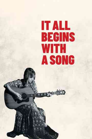 It All Begins with a Song: The Story of the Nashville Songwriter Poster