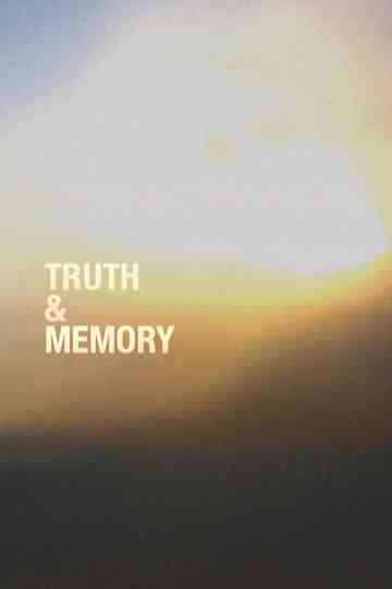 Truth  Memory
