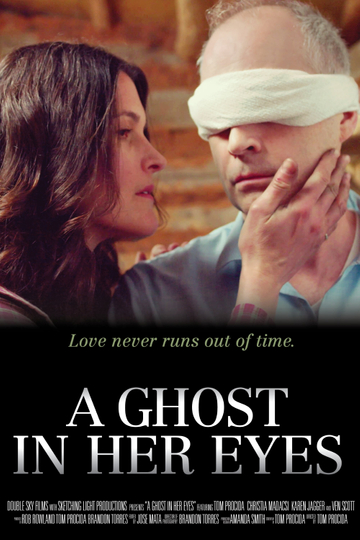 A Ghost In Her Eyes Poster