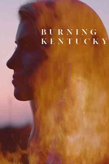 Burning Kentucky Poster