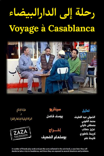 Trip to Casablanca