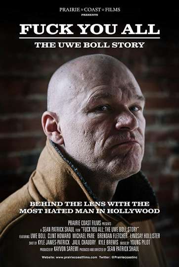 Fuck You All The Uwe Boll Story Poster