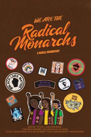 We Are the Radical Monarchs Poster