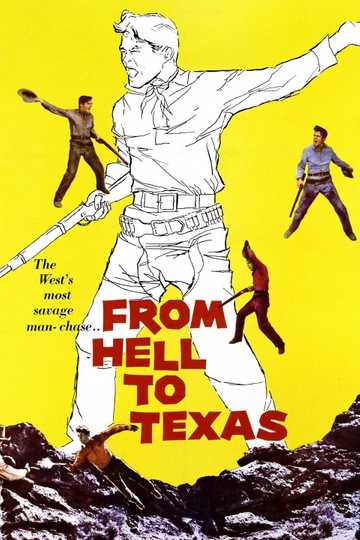 From Hell to Texas Poster