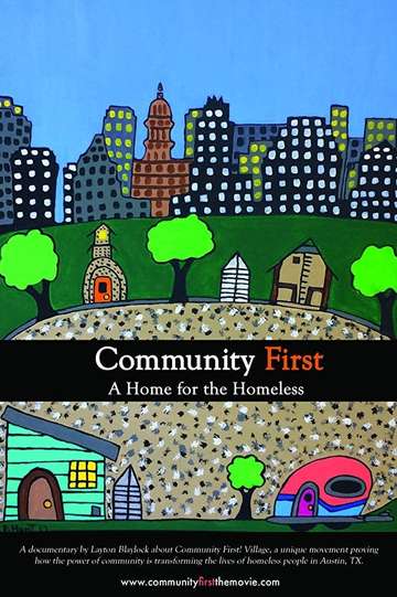 Community First A Home for the Homeless