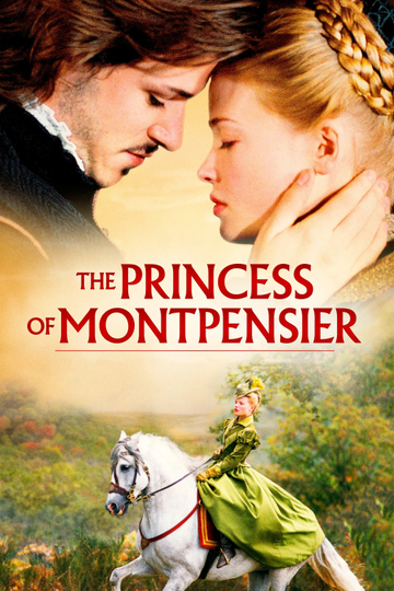 The Princess of Montpensier Poster