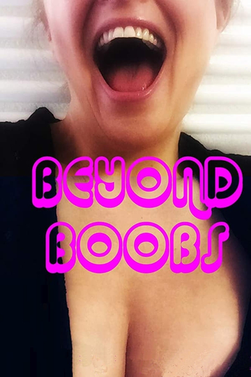 Beyond Boobs Poster