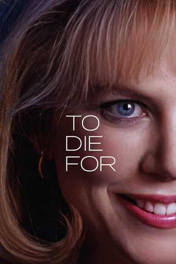 To Die For Poster