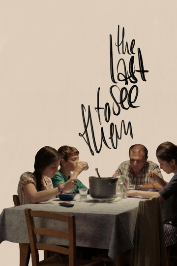 The Last to See Them Poster