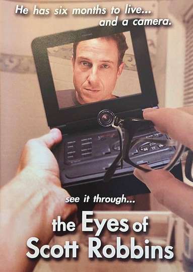 The Eyes of Scott Robbins Poster