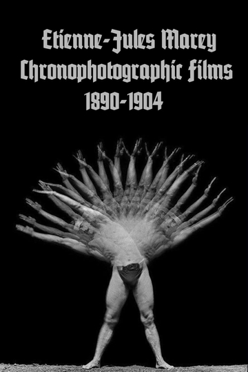 EtienneJules Marey Chronophotographic Films 18901904