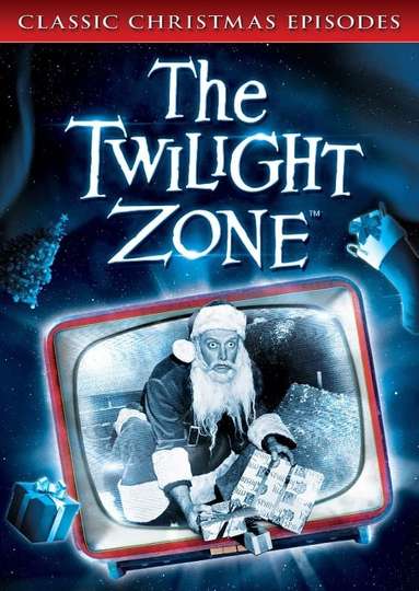 The Twilight Zone Christmas Classics Poster