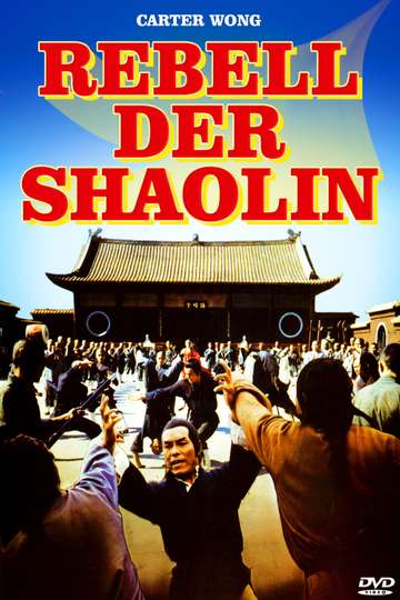 The Rebel of Shao-lin Poster
