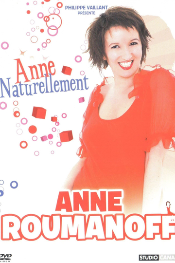 Anne Roumanoff  Anne naturellement