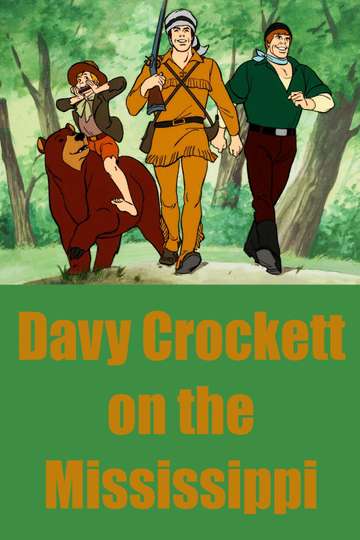Davy Crockett on the Mississippi Poster