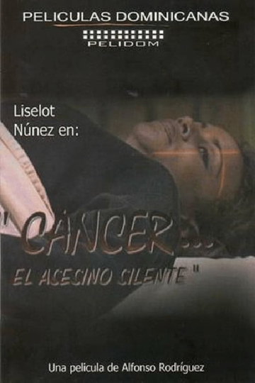 Cáncer el Asesino Silente