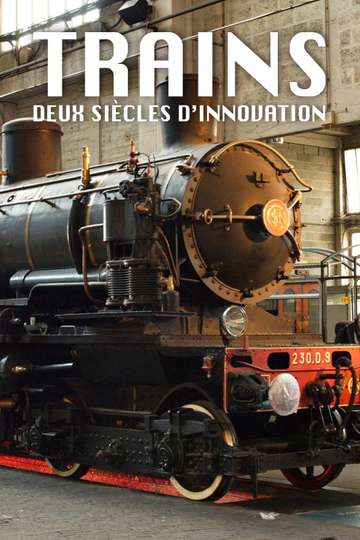 Trains: Two Centuries of Innovation Poster