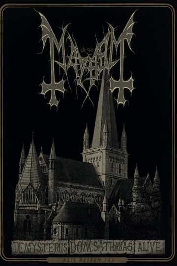 Mayhem  De Mysteriis Dom Sathanas Alive