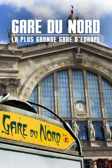Gare du Nord  La Plus Grande Gare dEurope Poster