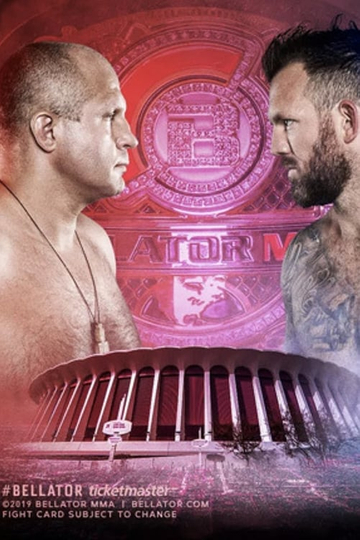 Bellator 214 Fedor vs Bader