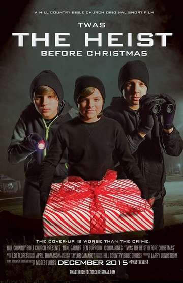 Twas the Heist Before Christmas Poster