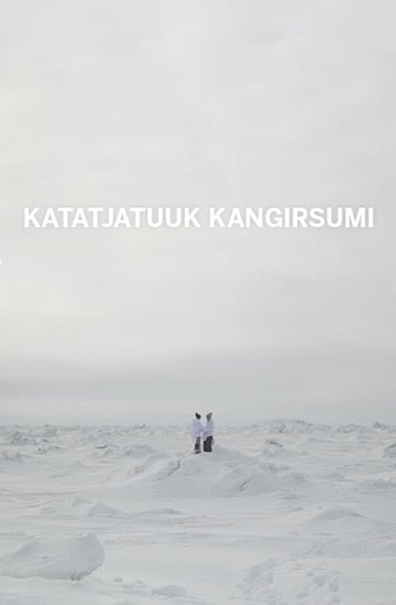 Throat Singing in Kangirsuk Poster