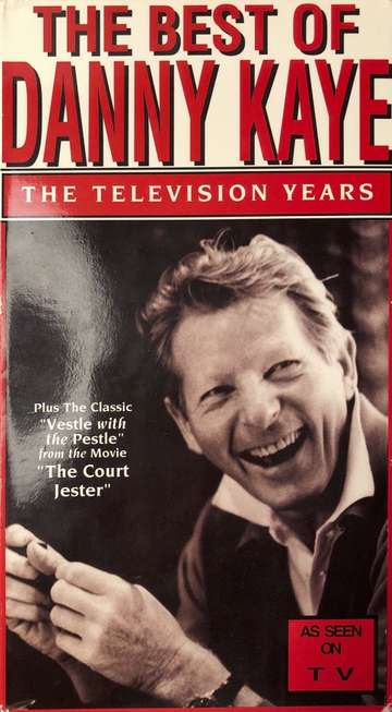 The Best Of Danny Kaye  The Television Years Poster