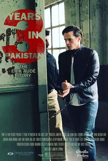 3 Years in Pakistan The Erik Aude Story Poster