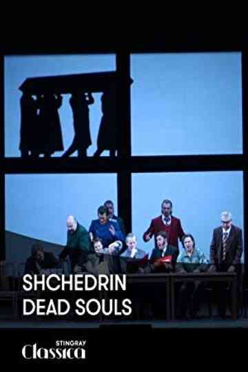 Shchedrin  Dead Souls