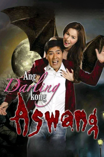 Ang Darling Kong Aswang Poster