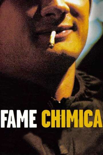 Fame chimica Poster