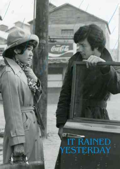 It Rained Yesterday Poster