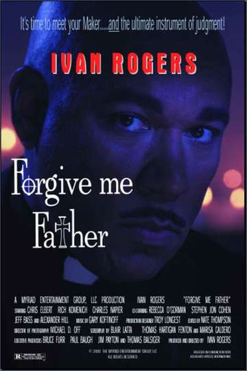 Forgive Me Father Poster