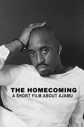 The Homecoming A Short Film About Ajamu Poster