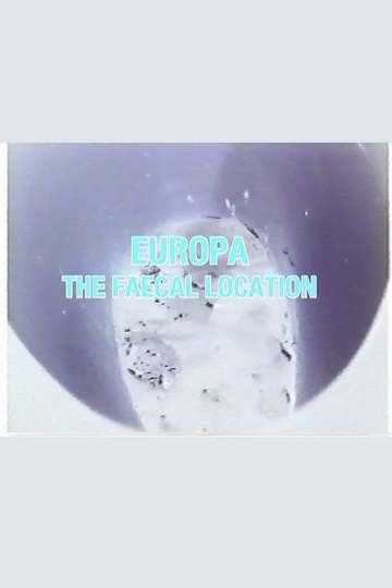 Europa The Faecal Location