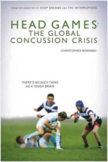 Head Games The Global Concussion Crisis