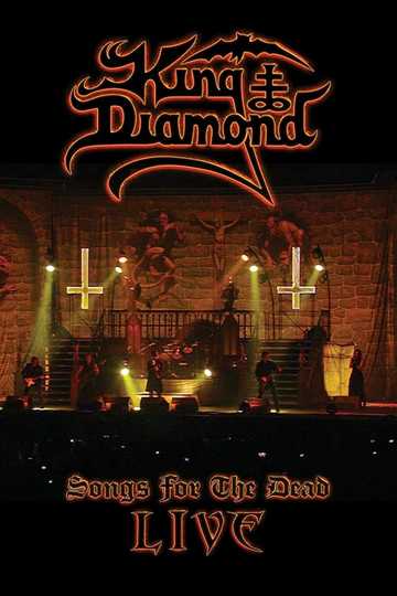 King Diamond : Songs for the Dead Live Poster