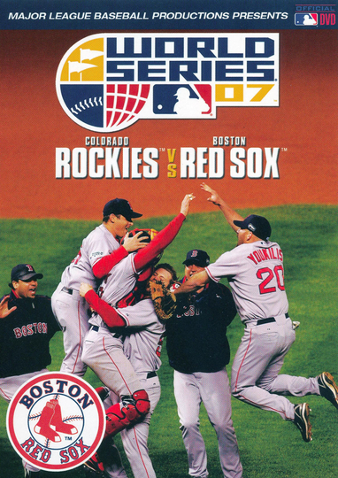 2007 Boston Red Sox The Official World Series Film Poster